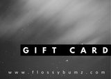 Carte cadeau FLOSSY BUMZ